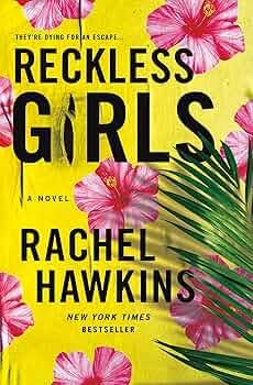 Reckless Girls featured book for Prose and Cons Book Club